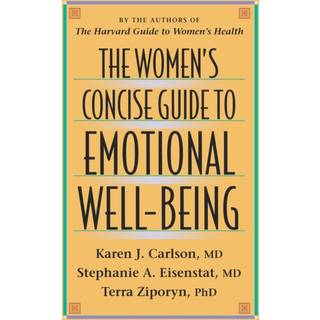 The Women’s Concise Guide to Emotional Well-Being