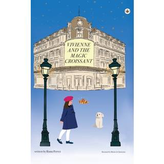 Vivienne and the Magic Croissant