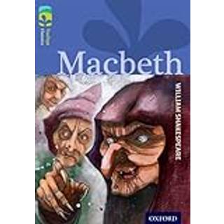 Oxford Reading Tree TreeTops Classics: Level 17 More Pack A: Macbeth