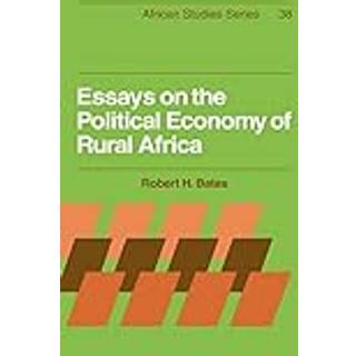 Essays on the Political Economy of Rural Africa
