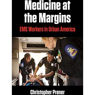 Medicine at the Margins