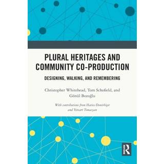 Plural Heritages and Community Co-production
