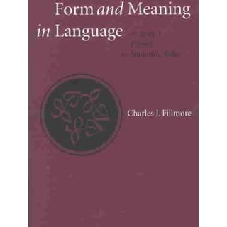 Form and Meaning in Language