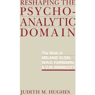 Reshaping the Psychoanalytic Domain