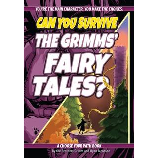 Can You Survive the Grimms' Fairy Tales?