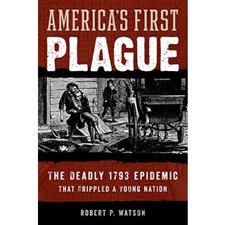 America's First Plague