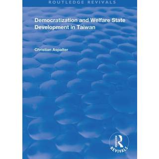 Democratization and Welfare State Development in Taiwan