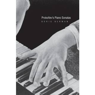 Prokofiev's Piano Sonatas
