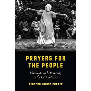 Prayers for the People (4, 2019) | Rebecca Louise Carter