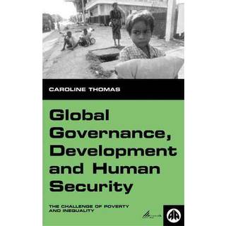 Global Governance, Development and Human Security