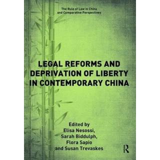 Legal Reforms and Deprivation of Liberty in Contemporary China