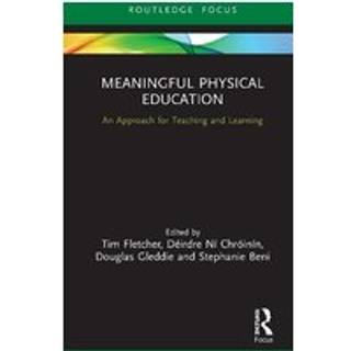 Meaningful Physical Education