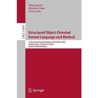 Structured Object-Oriented Formal Language and Method