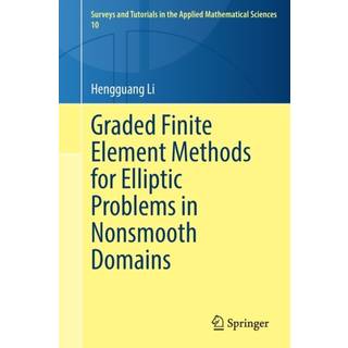 Graded Finite Element Methods for Elliptic Problems in Nonsmooth Domains