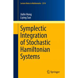 Symplectic Integration of Stochastic Hamiltonian Systems