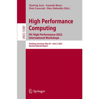 High Performance Computing. ISC High Performance 2022 International Workshops