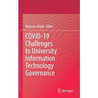 COVID-19 Challenges to University Information Technology Governance