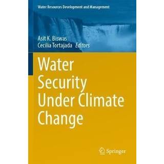 Water Security Under Climate Change