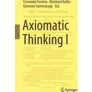 Axiomatic Thinking I