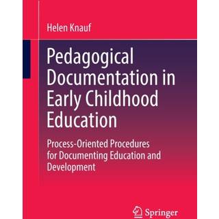 Pedagogical Documentation in Early Childhood Education