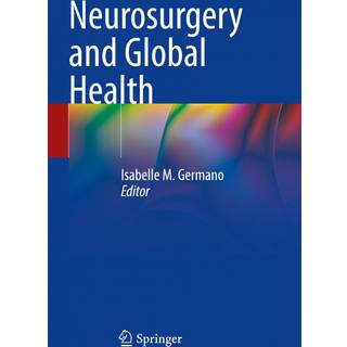 Neurosurgery and Global Health