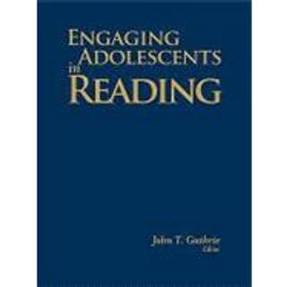 Engaging Adolescents in Reading