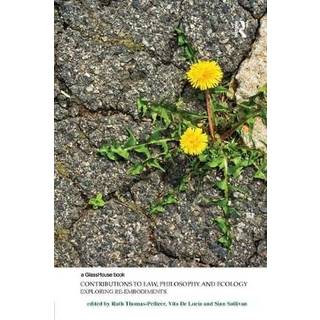 Contributions to Law, Philosophy and Ecology