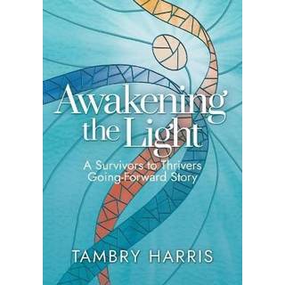 Awakening the Light