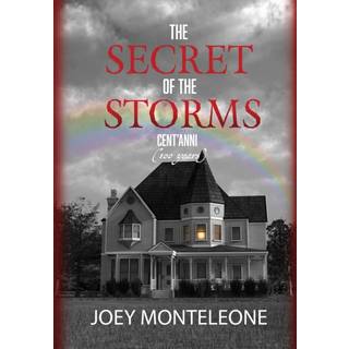 The Secret of the Storms