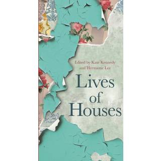 Lives of Houses