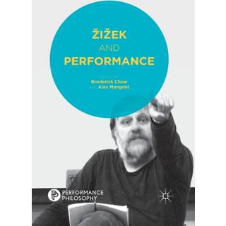 Zizek and Performance