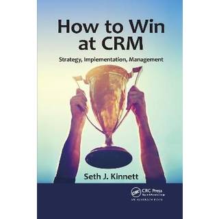 How to Win at CRM