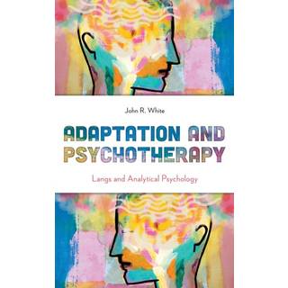 Adaptation and Psychotherapy
