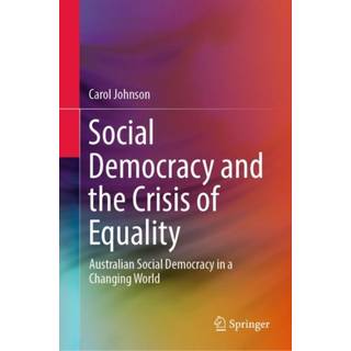 Social Democracy and the Crisis of Equality