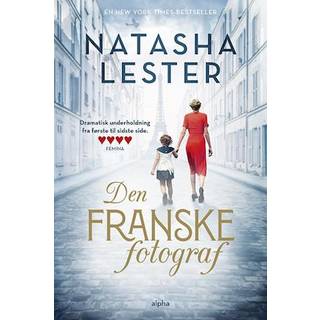 Den franske fotograf af Natasha Lester