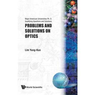 Problems And Solutions On Optics