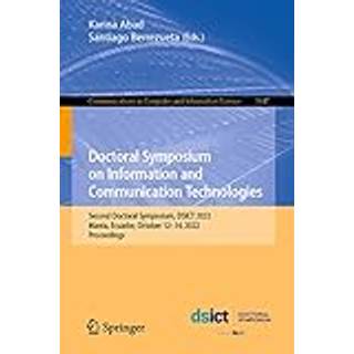 Doctoral Symposium on Information and Communication Technologies