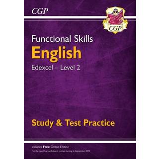 Functional Skills English: Edexcel Level 2 - Study & Test Practice