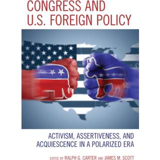 Congress and U.S. Foreign Policy