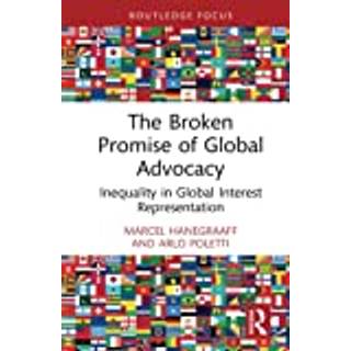 The Broken Promise of Global Advocacy