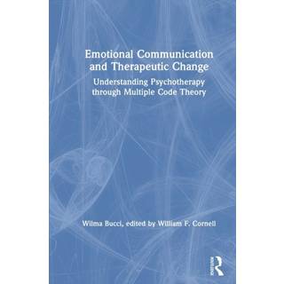 Emotional Communication and Therapeutic Change