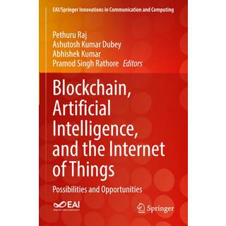 Blockchain, Artificial Intelligence, and the Internet of Things