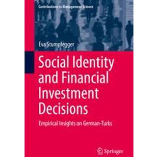 Social Identity and Financial Investment Decisions