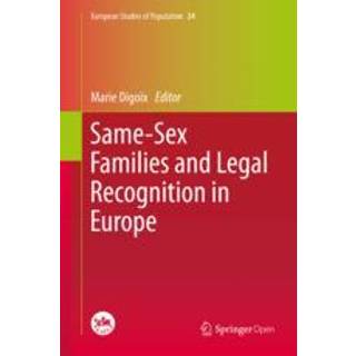 Same-Sex Families and Legal Recognition in Europe