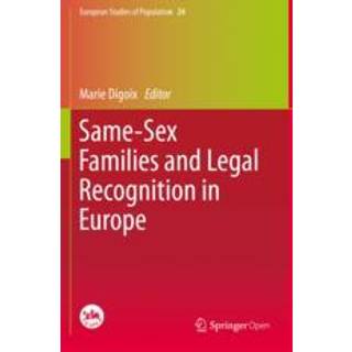 Same-Sex Families and Legal Recognition in Europe