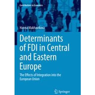 Determinants of FDI in Central and Eastern Europe