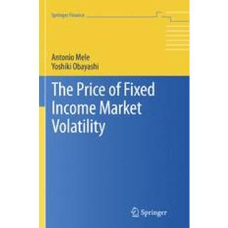 The Price of Fixed Income Market Volatility