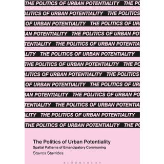The Politics of Urban Potentiality