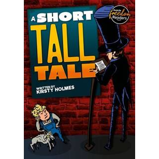 A Short Tall Tale