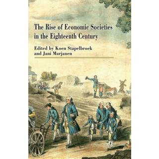 The Rise of Economic Societies in the Eighteenth Century